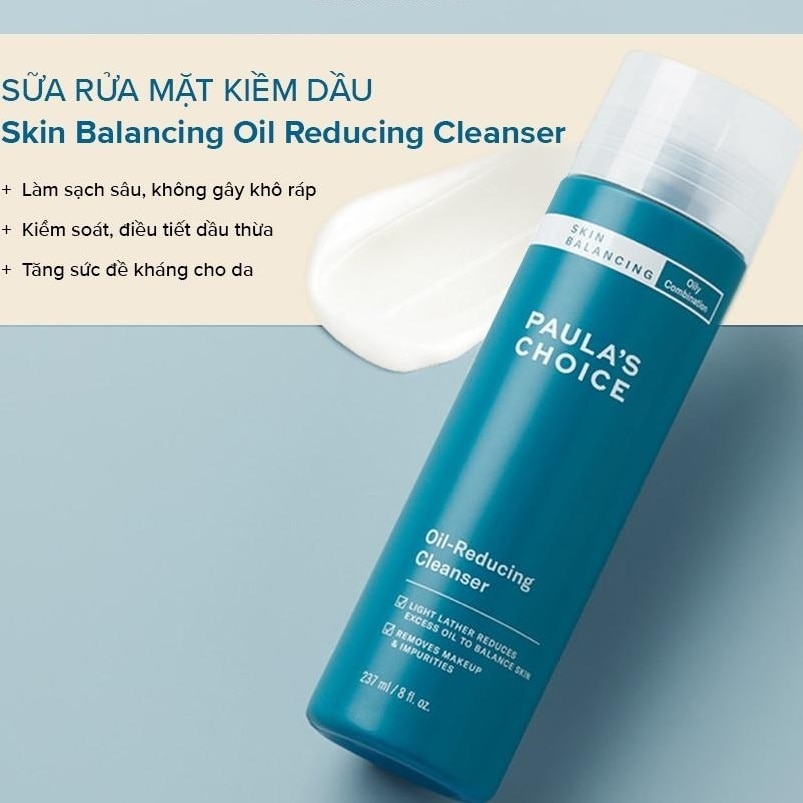 Sữa Rửa Mặt Paula's Choice Skin Balancing Cân Bằng Độ Ẩm Và Giảm Dầu 237ml