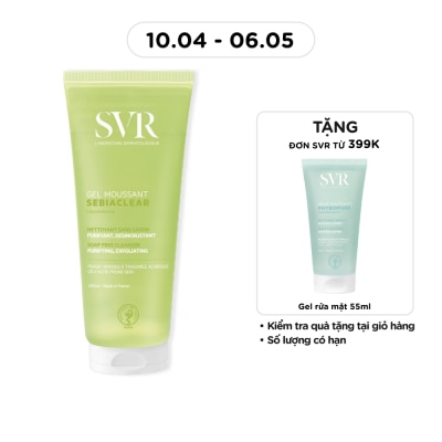 SVR - Gel Rửa Mặt SVR Sebiaclear Gel Moussant Không Chứa Xà Phòng Cho Da Dầu Mụn 200ml