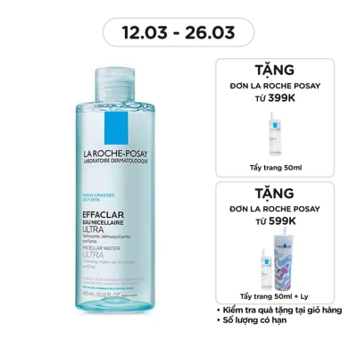 LA ROCHE POSAY Nước Làm Sạch Sâu Và Tẩy Trang La Roche-Posay Dành Cho Da Dầu Nhạy Cảm 400ml