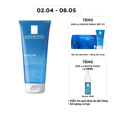 LA ROCHE POSAY - Gel Rửa Mặt Tạo Bọt La Roche-Posay Effaclar Cho Da Dầu Nhạy Cảm 200ml