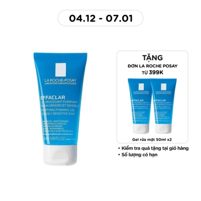 LA ROCHE POSAY Gel Rửa Mặt Tạo Bọt La Roche-Posay Effaclar Cho Da Dầu Nhạy Cảm 50ml