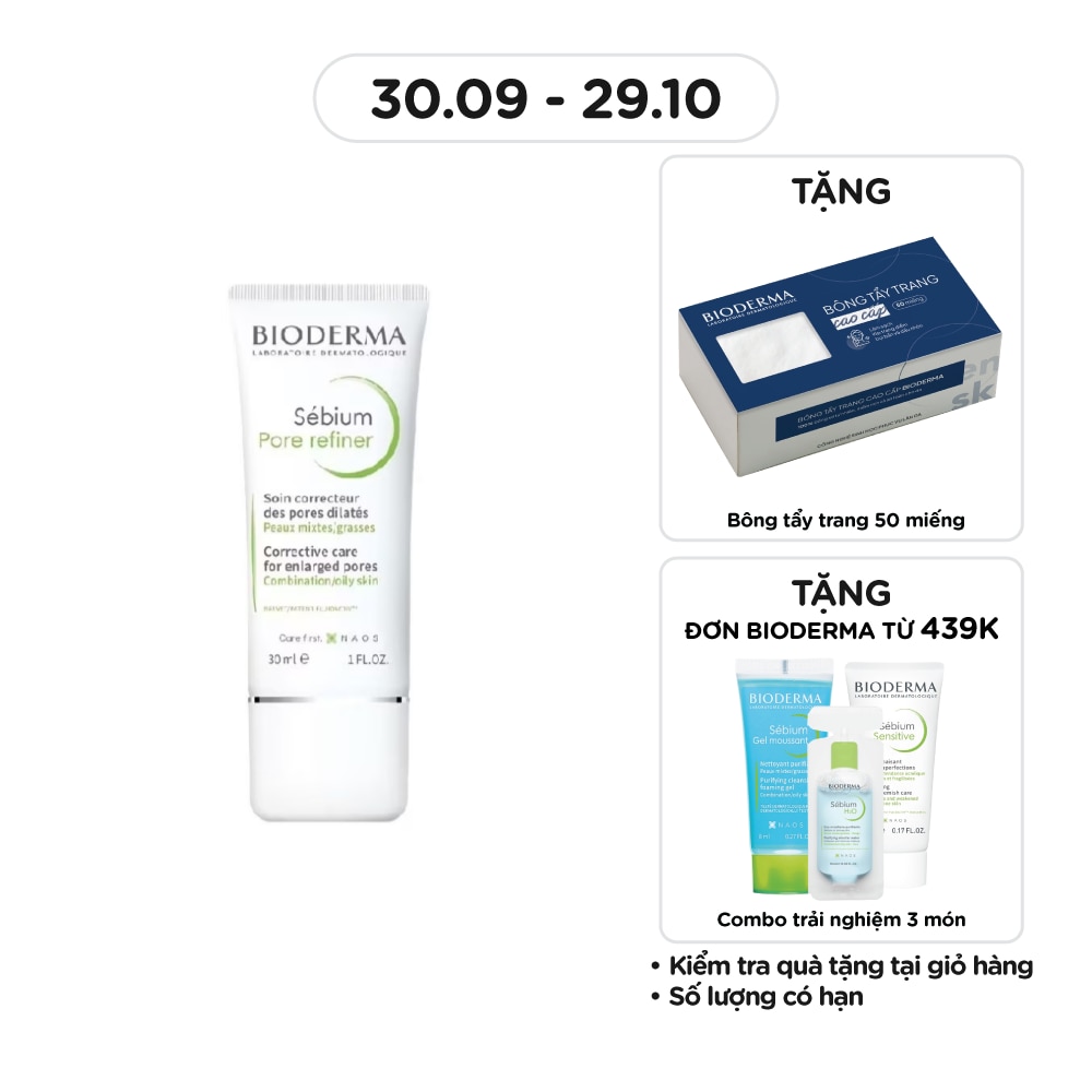 Kem Làm Se Khít Lỗ Chân Lông Và Giảm Dầu Cho Da Nhờn Bioderma Sebium Pore Refiner 30ml