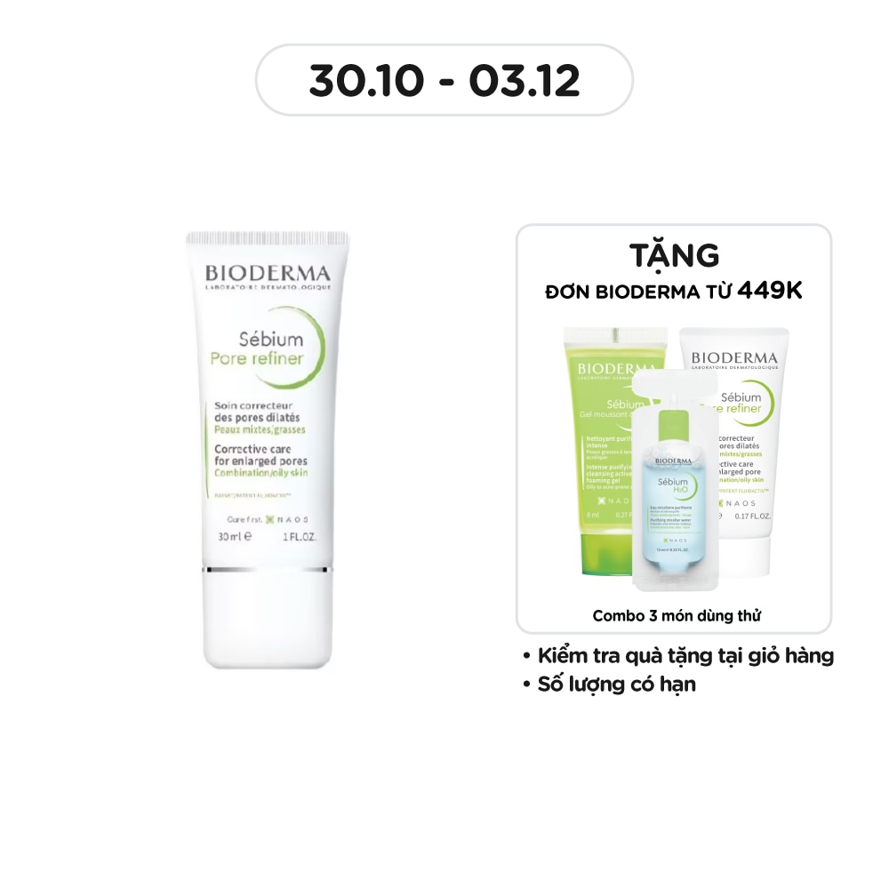 Kem Làm Se Khít Lỗ Chân Lông Và Giảm Dầu Cho Da Nhờn Bioderma Sebium Pore Refiner 30ml