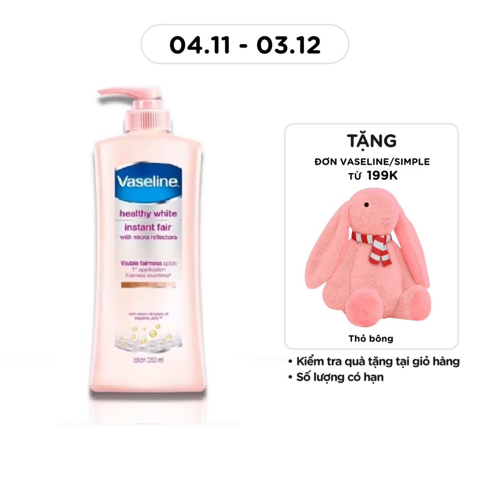 Sữa Dưỡng Thể Vaseline Healthy White Instant Fair Trắng Da 350ml