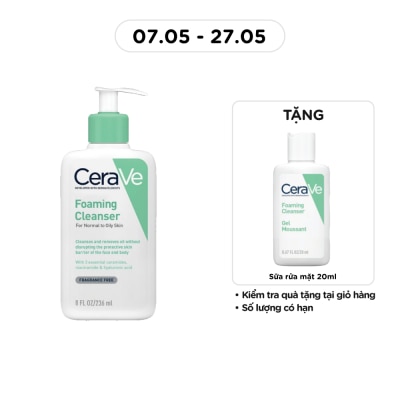 CERAVE - Sữa Rửa Mặt CeraVe Foaming Cleanser Giúp Làm Sạch Sâu Dành Cho Da Dầu 236ml
