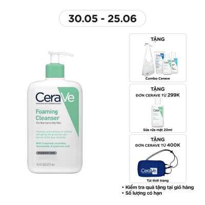 CERAVE Sữa Rửa Mặt CeraVe Foaming Cleanser Giúp Làm Sạch Sâu Dành Cho Da Dầu 473ml