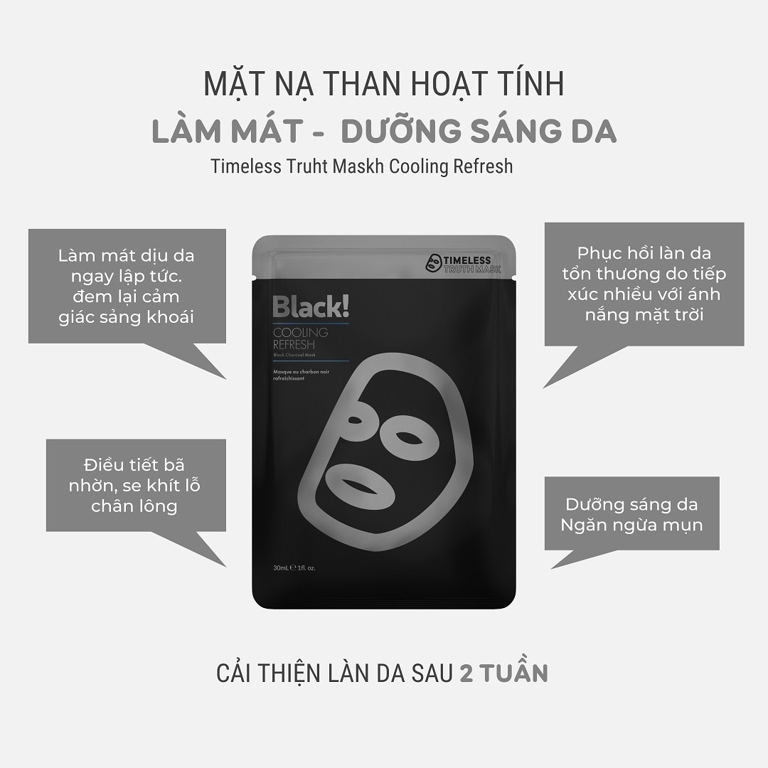 Mặt nạ Than Hoạt Tính Timeless Truth Mask Black Charcoal Cooling Refresh Làm Mát, Dưỡng Sáng Da 30ml