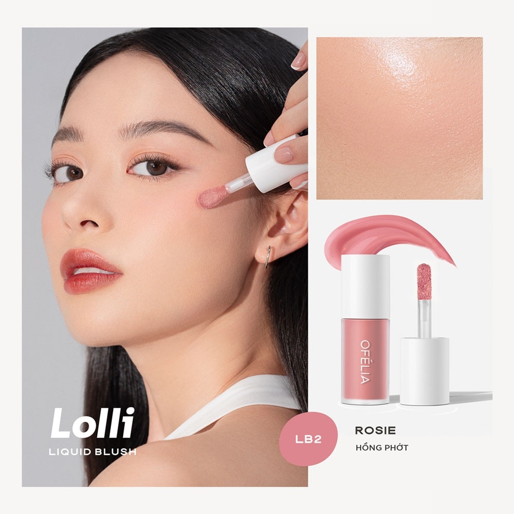 Kem Má Hồng Ofélia Lolli Liquid Blush 4.3g .#LB2 Rosie