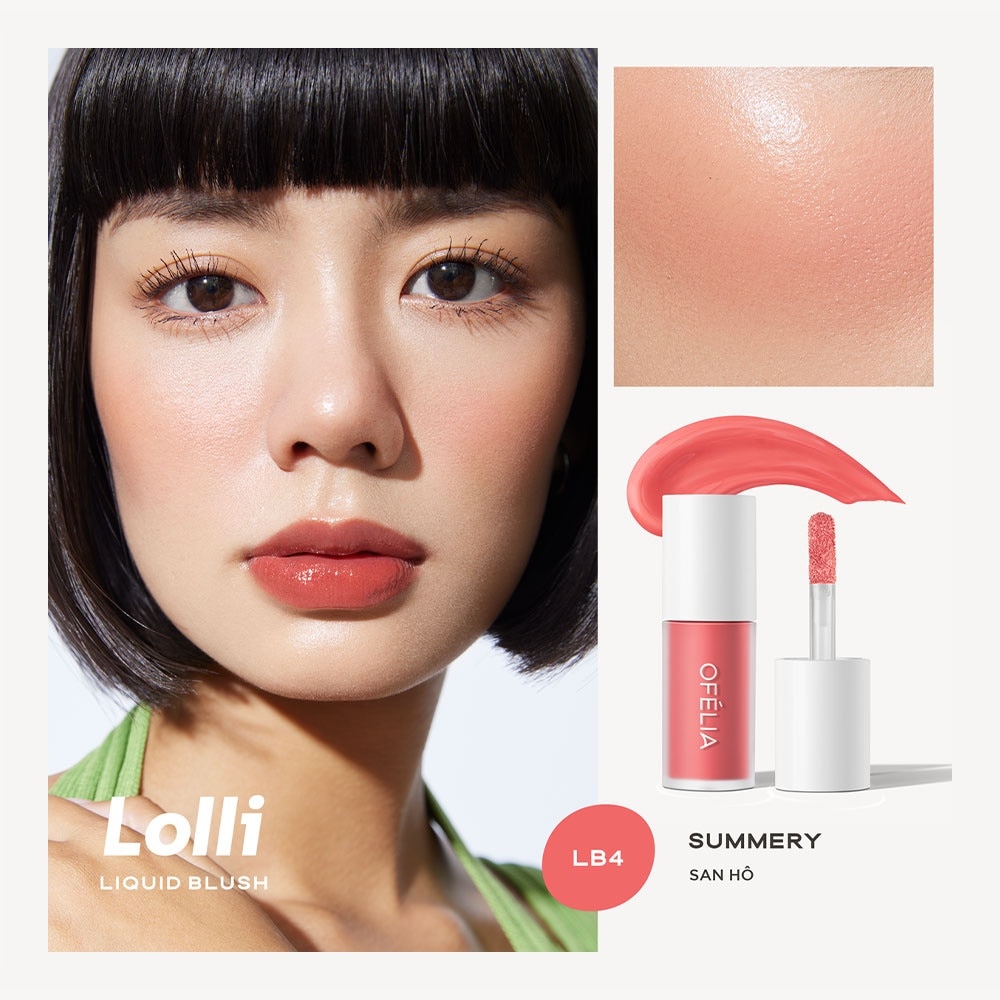 Kem Má Hồng Ofélia Lolli Liquid Blush 4.3g .#LB4 Summery