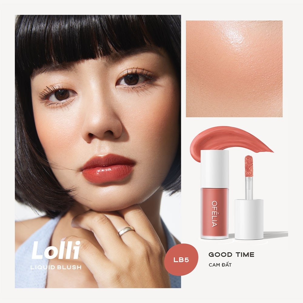 Kem Má Hồng Ofélia Lolli Liquid Blush4.3g  .#LB5 Goodtime