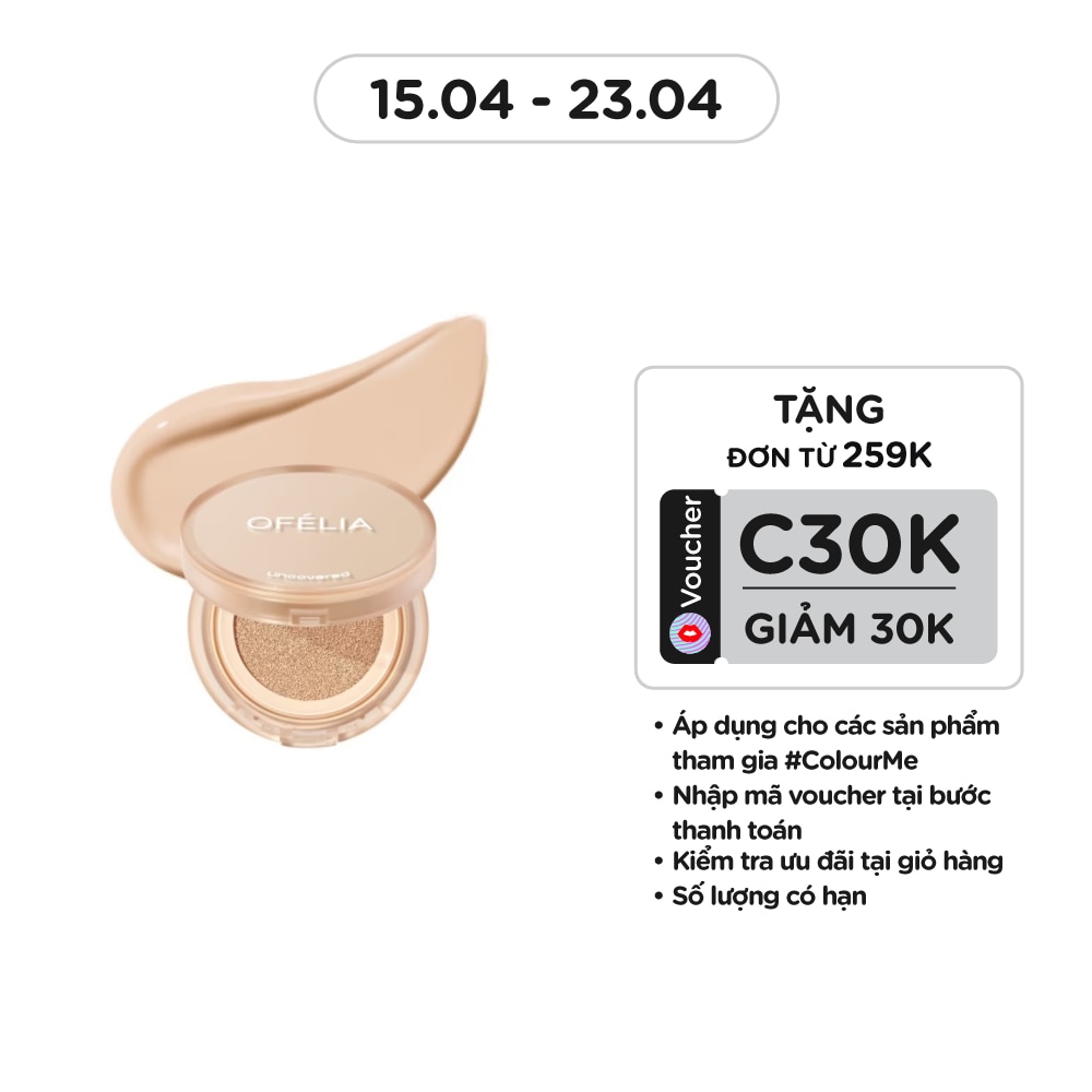 Phấn Nước Ofélia Uncovered Longwear Cushion 12g .#2.5 Medium Beige