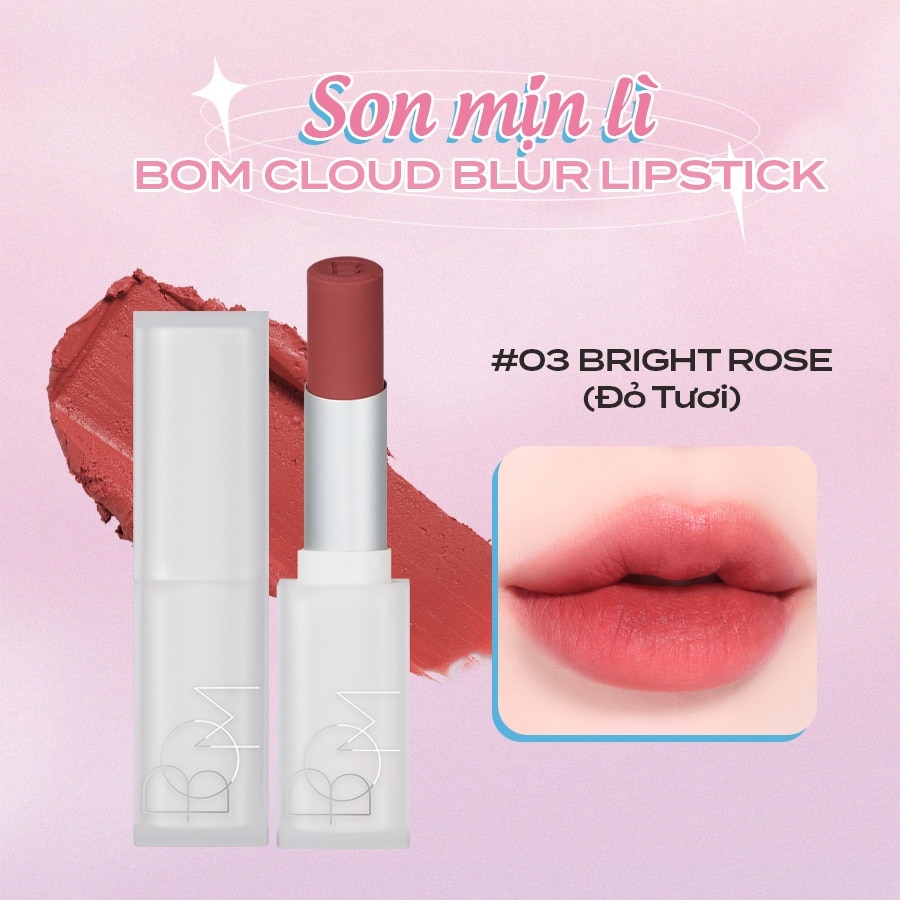 Cloud Blur Lipstick 3.3g .#03 Bright Rose