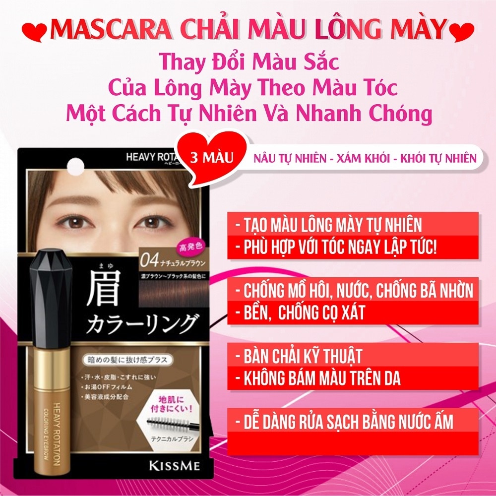 Mascara Chân Mày KISSME Heavy Rotation Coloring Eyebrow 8g .#04 Nâu Tự Nhiên