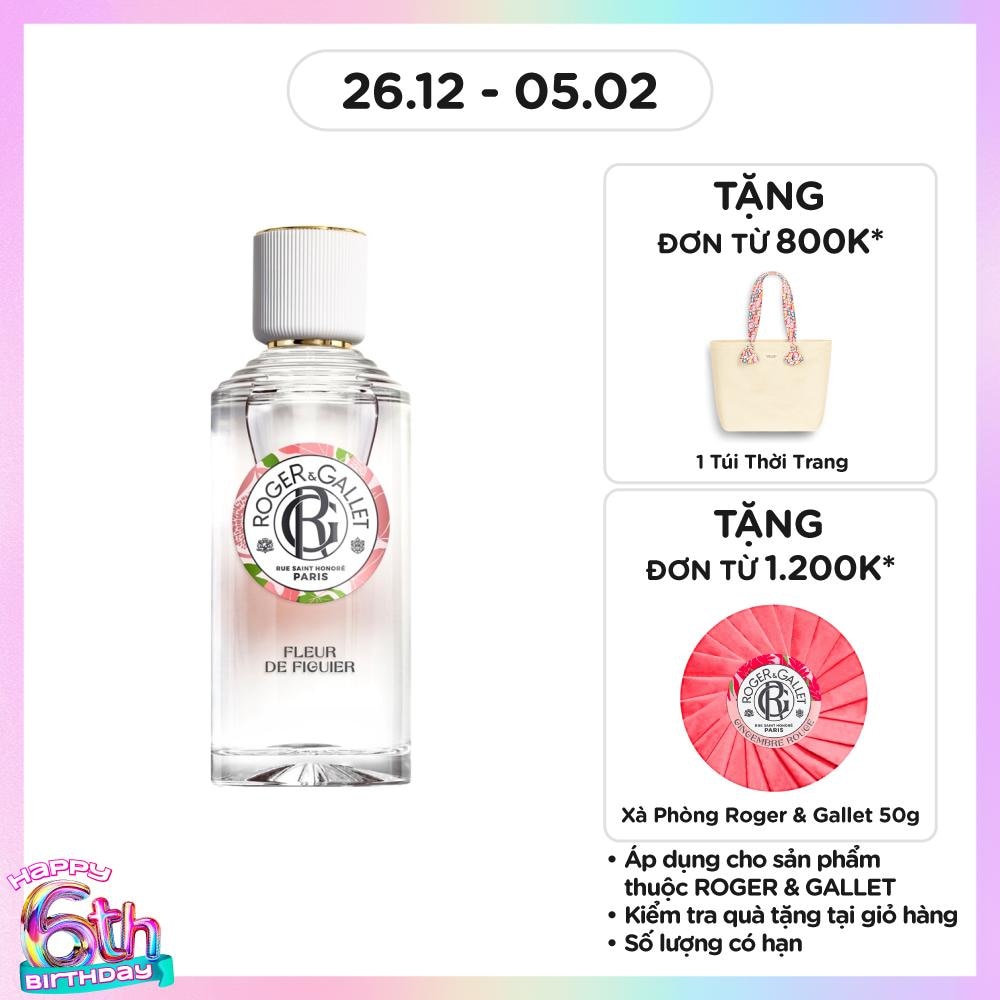 Nước Hoa Roger & Gallet Fleur De Figuier Wellbeing Fragrant Water 100ml