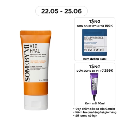SOME BY MI Kem Chống Nắng Some By Mi V10 Hyal Air Fit Suncreen Broad Spectrum SPF50 50ml