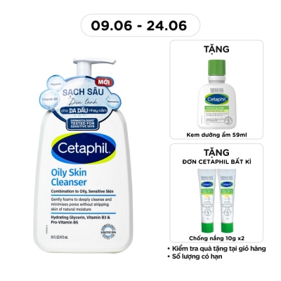 CETAPHIL - Sữa Rửa Mặt Cetaphil Oily Skin Cleanser 473ml