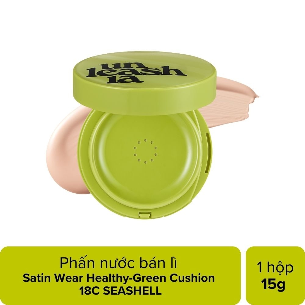 Phấn Nước Unleashia Satin Wear Healthy-Green Cushion 15g .#18C Seashell