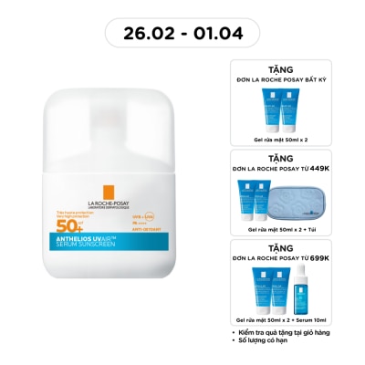 LA ROCHE POSAY Dưỡng Chất Chống Nắng Kiềm Dầu La Roche-Posay Anthelios UVAIR Serum Sunscreen SPF50 PA++++ 50ml