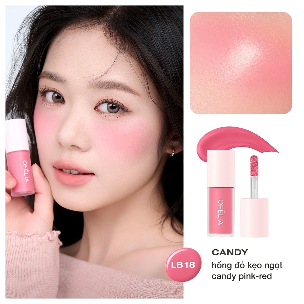 Kem Má Hồng Ofélia Lolli Liquid Blush 4.6g .#LB18 Candy
